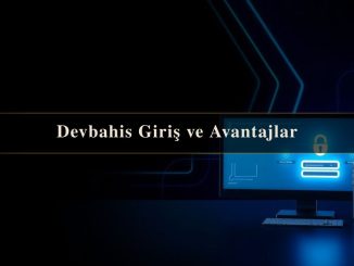 Devbahis Giriş